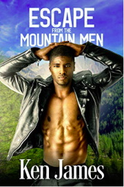 Escape From The Mountain Men: Mountain Men 8 by Ken James