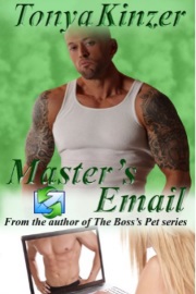 Master's Email  by Tonya Kinzer