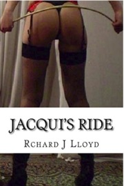 Jacqui's Ride by Richard J Lloyd