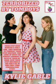 Terrorized By Tomboys 3 by Kylie Gable