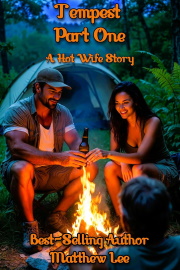 Tempest Part One: A Hot Wife Story by Matthew Lee