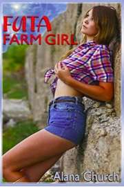 Futa Farm Girl by Alana Church
