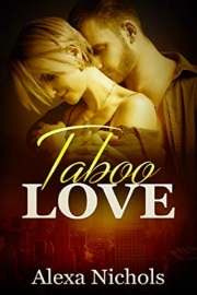 Taboo Love: An Erotic Compilation by Alexa Nichols