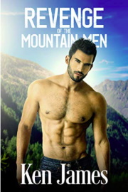 Revenge Of The Mountain Men Book 9 by Ken James