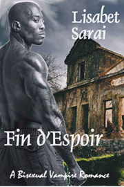 Fin d'Espoir: A Bisexual Vampire Romance by Lisabet Sarai