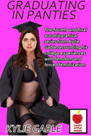 Graduating In Panties by Kylie Gable