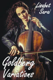 Goldberg Variations by Lisabet Sarai